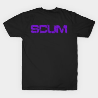 SCUM Funny Cool Text Word III T-Shirt